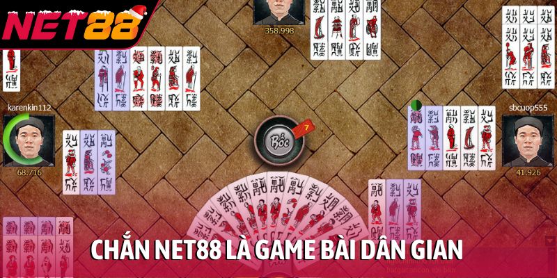Chắn NET88 là game bài dân gian