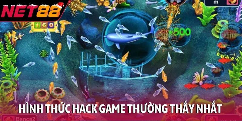 Hình thức hack game thường thấy nhất