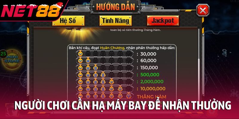 Người chơi cần hạ máy bay để nhận thưởng